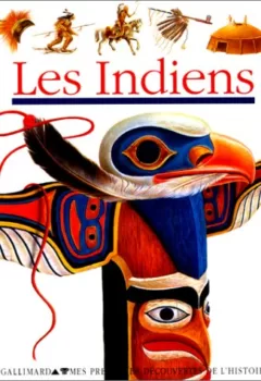 Mes premières découvertes : Les indiens