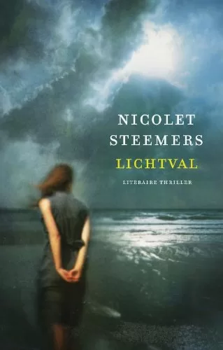 Lichtval - Nicolet Steemers