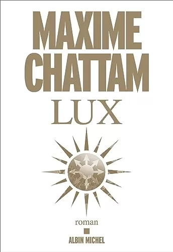 Lux - Maxime Chattam