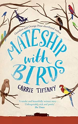 Mateship With Birds - Tiffany