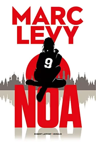 Noa - Marc Levy