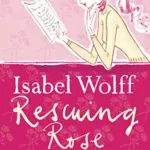 Rescuing Rose - Isabel Wolff