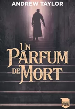 Un parfum de mort - Andrew Taylor