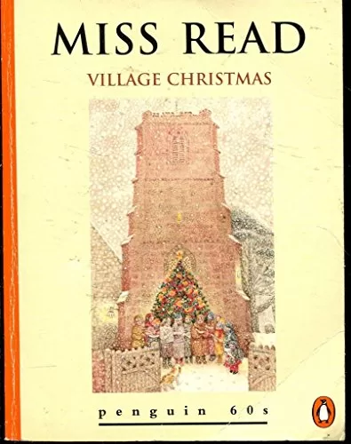 Village Christmas - Miss Read