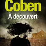 À découvert - Harlan Coben