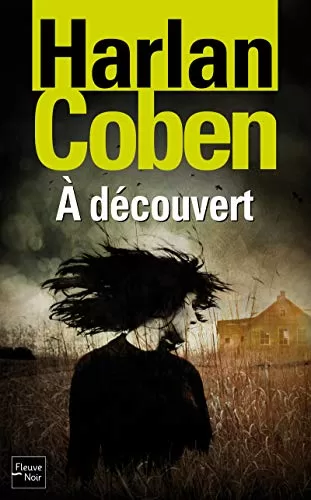 À découvert - Harlan Coben