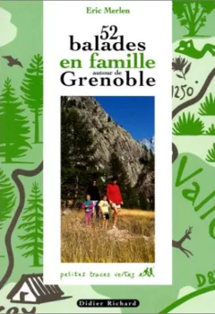 lirandco livres occasion ardeche Balades En Famille Autour De Grenoble