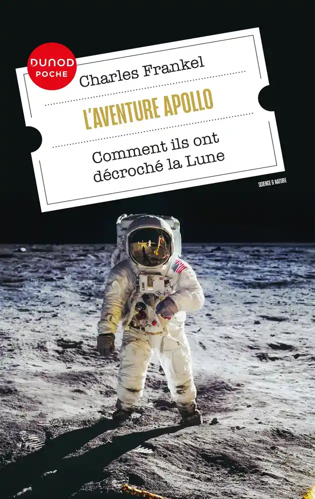 L'aventure Apollo - Comment ils ont décroché la Lune - Charles Frankel lirandco librairie Ardèche