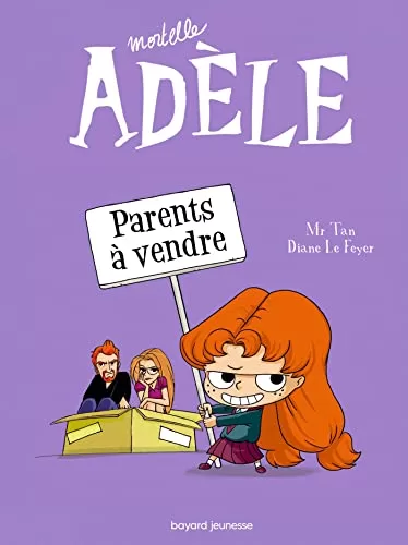 BD Mortelle Adèle Tome 8 : Parents à vendre - Mr Tan