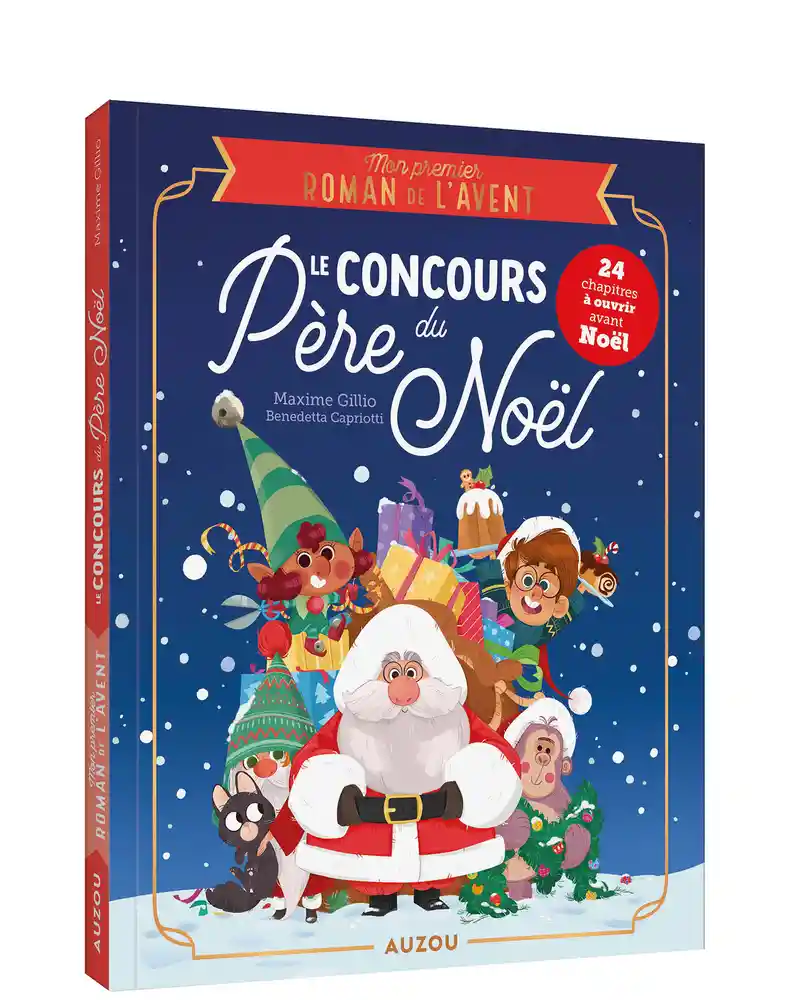 Mon premier roman de l'avent : Le Concours du Père Noël - Maxime Gillio