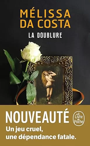 La Doublure - Mélissa Da Costa