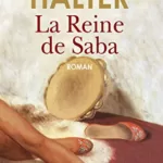 La reine de Saba - Marek Halter