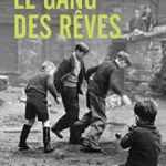 Le Gang des rêves - Luca Di Fulvio