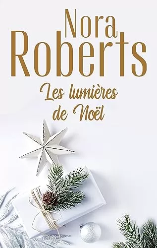 Les lumières de Noël - Nora Roberts