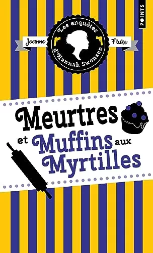 Meurtres et muffins aux myrtilles Les enquetes d Hannah Swensen vol Les enquetes dHannah Swensen vol jpeg