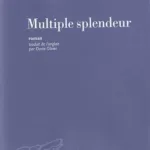 Multiple splendeur - Han Suyin