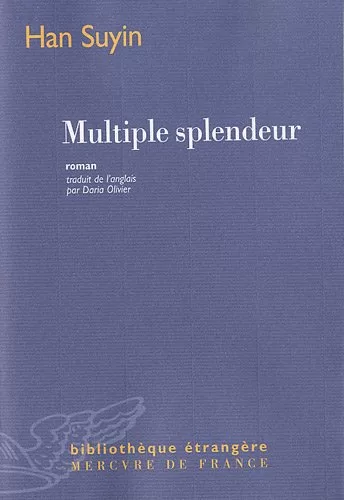 Multiple splendeur - Han Suyin