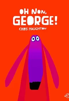 Oh non, George ! Tout carton - Chris Haughton