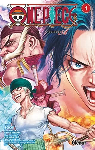 One Piece épisode A Tome 1 : Ace - Eiichiro Oda, Boichi