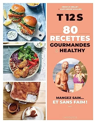 80 Recettes gourmandes & healthy - Jessica Mellet, Alexandre Mallier