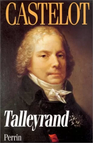 livres occasion Talleyrand Ou Le Cynisme - André Castelot