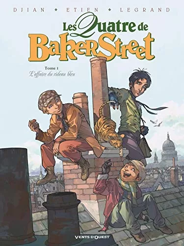 Les Quatre de Baker Street Tome 1 : L'affaire du rideau bleu