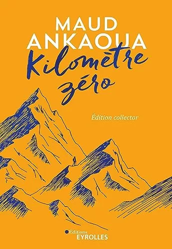 livre occasion Kilomètre zéro (édition collector) - Maud Ankaoua librairie lirandco ardeche