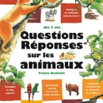 livre occasion Questions Réponses sur les animaux - Yvette Barbetti librairie ardeche lirandco