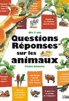 livre occasion Questions Réponses sur les animaux - Yvette Barbetti librairie ardeche lirandco