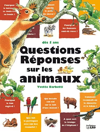 livre occasion Questions Réponses sur les animaux - Yvette Barbetti librairie ardeche lirandco