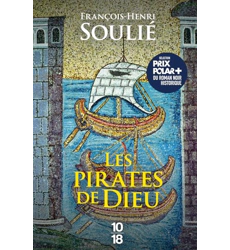 Les pirates de Dieu - François-Henri Soulié
