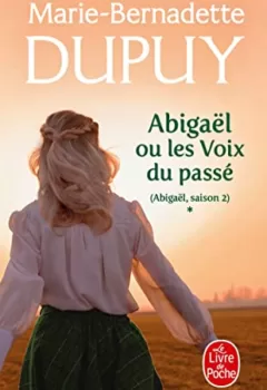 Abigael ou les voix du passe Abigael Saison Tome jpeg