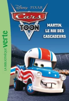 Cars Toon Tome Martin Le Roi Des Cascadeurs jpeg