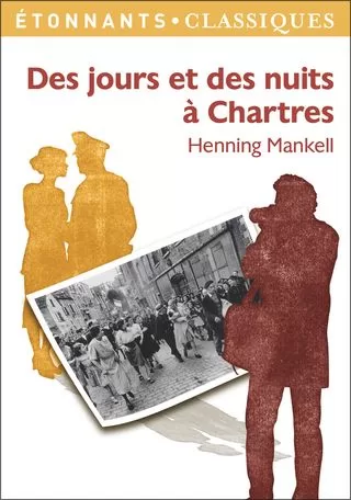 Des jours et des nuits a Chartres Henning Mankell jpeg