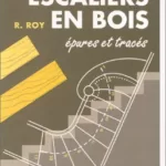 livres occasion Escaliers en bois - Robert Roy librairie lirandco