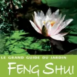 Grand Guide Du Jardin Feng Shui Le jpeg