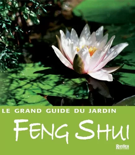 Grand Guide Du Jardin Feng Shui Le jpeg