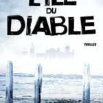 L'Ile du Diable Nicolas Beuglet