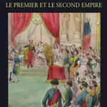 La cour impériale sous le Premier et le Second Empire - Jacques-Olivier Boudon