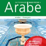 Larousse dictionnaire Maxipoche Plus Arabe Français