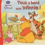 Winnie l'ourson Tous à bord avec Winnie ! - Stefanie Fimpel