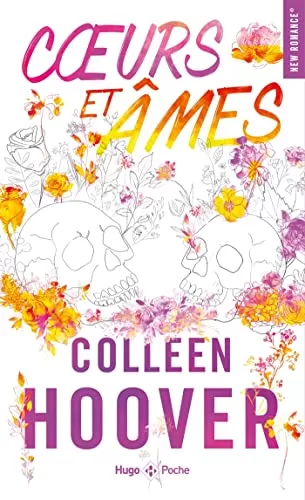 Coeurs et âmes - Colleen Hoover