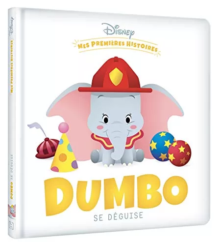 DISNEY - Mes Premières Histoires - Dumbo se déguise - Disney