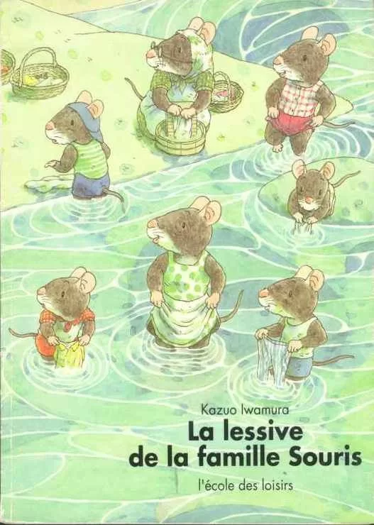 La lessive de la famille Souris Kazuo Iwamura