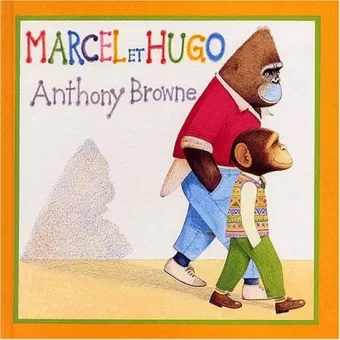 Marcel Et Hugo Anthony Browne