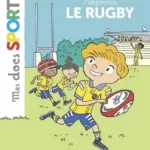 Mes docs sports J'apprends le rugby Aymeric Jeanson