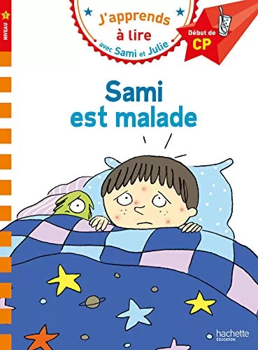 Sami et Julie CP Niveau 1 - Sami est malade - Léo Lamarche