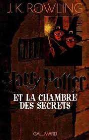 Harry Potter Tome 2 : Harry Potter et la Chambre des secrets - J.K. Rowling