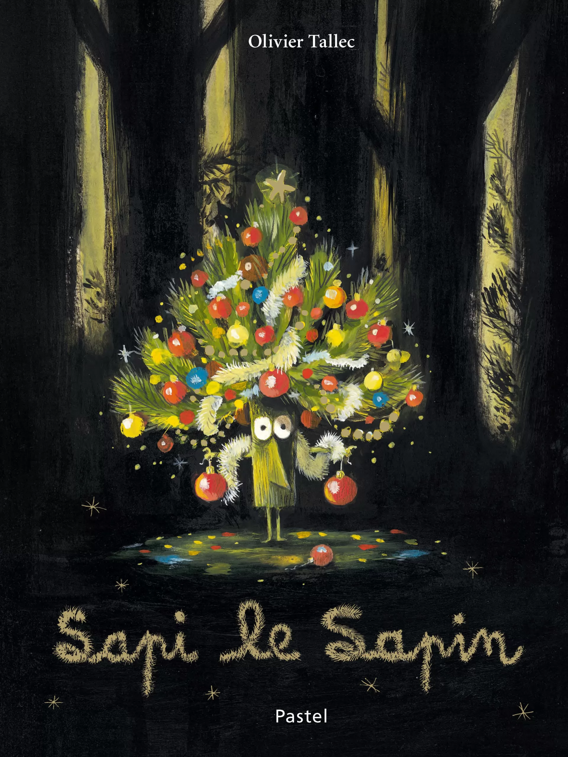 Sapi le sapin - Olivier Tallec