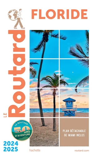 Guide du Routard Floride 2024/25 - Le Routard